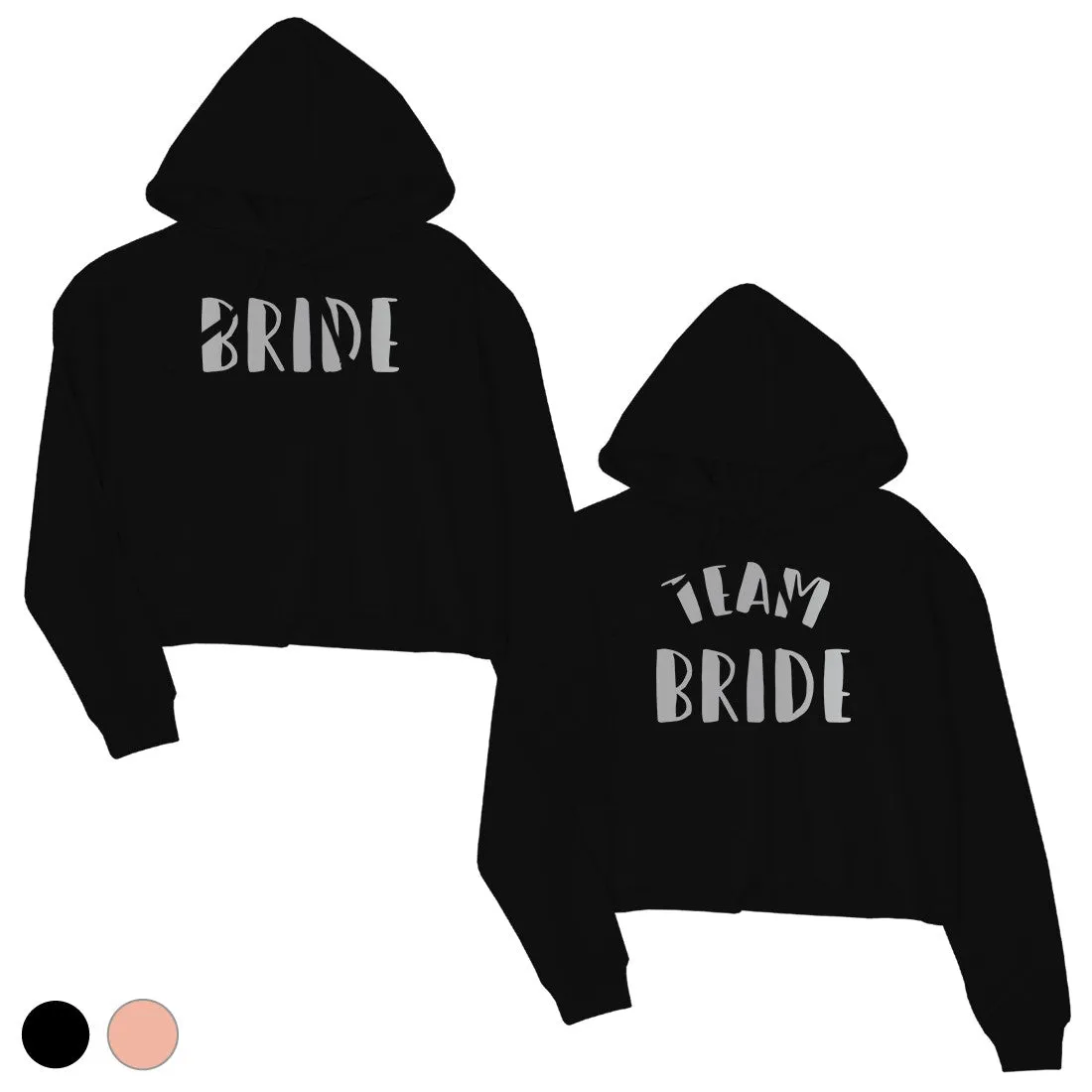 Bride Team Bride-SILVER Womens Crop Hoodie Caring Fun Bridal Shower