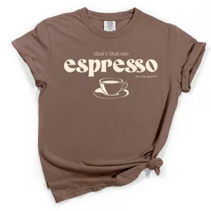 Espresso Short Sleeve T-Shirt