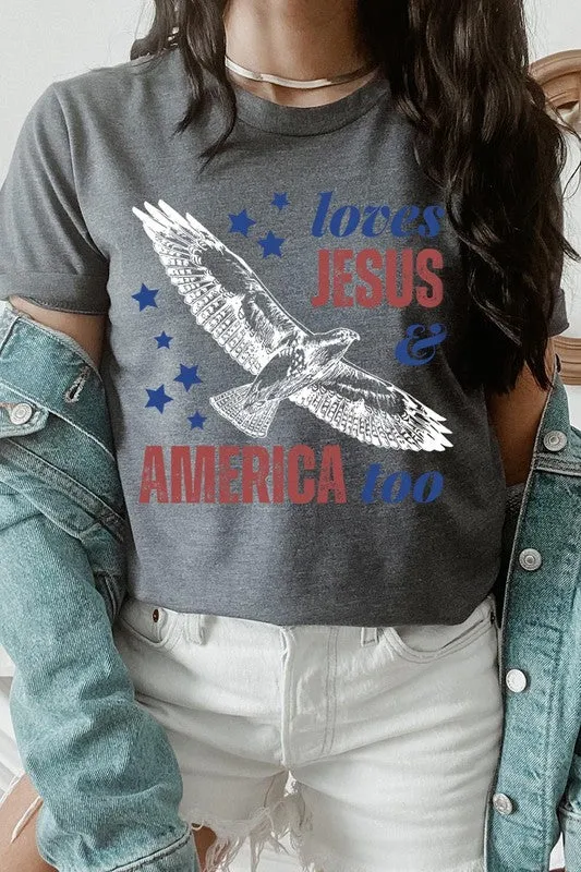 Loves Jesus and America Too Graphic T Shirts