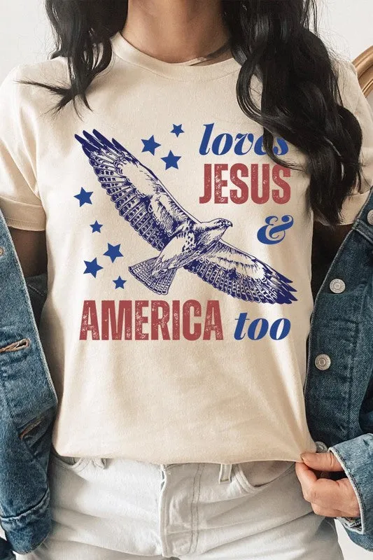 Loves Jesus and America Too Graphic T Shirts