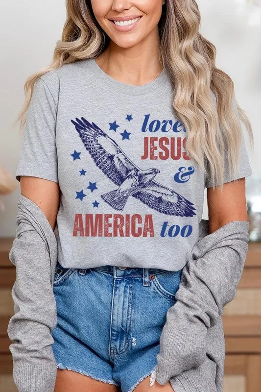 Loves Jesus and America Too Graphic T Shirts