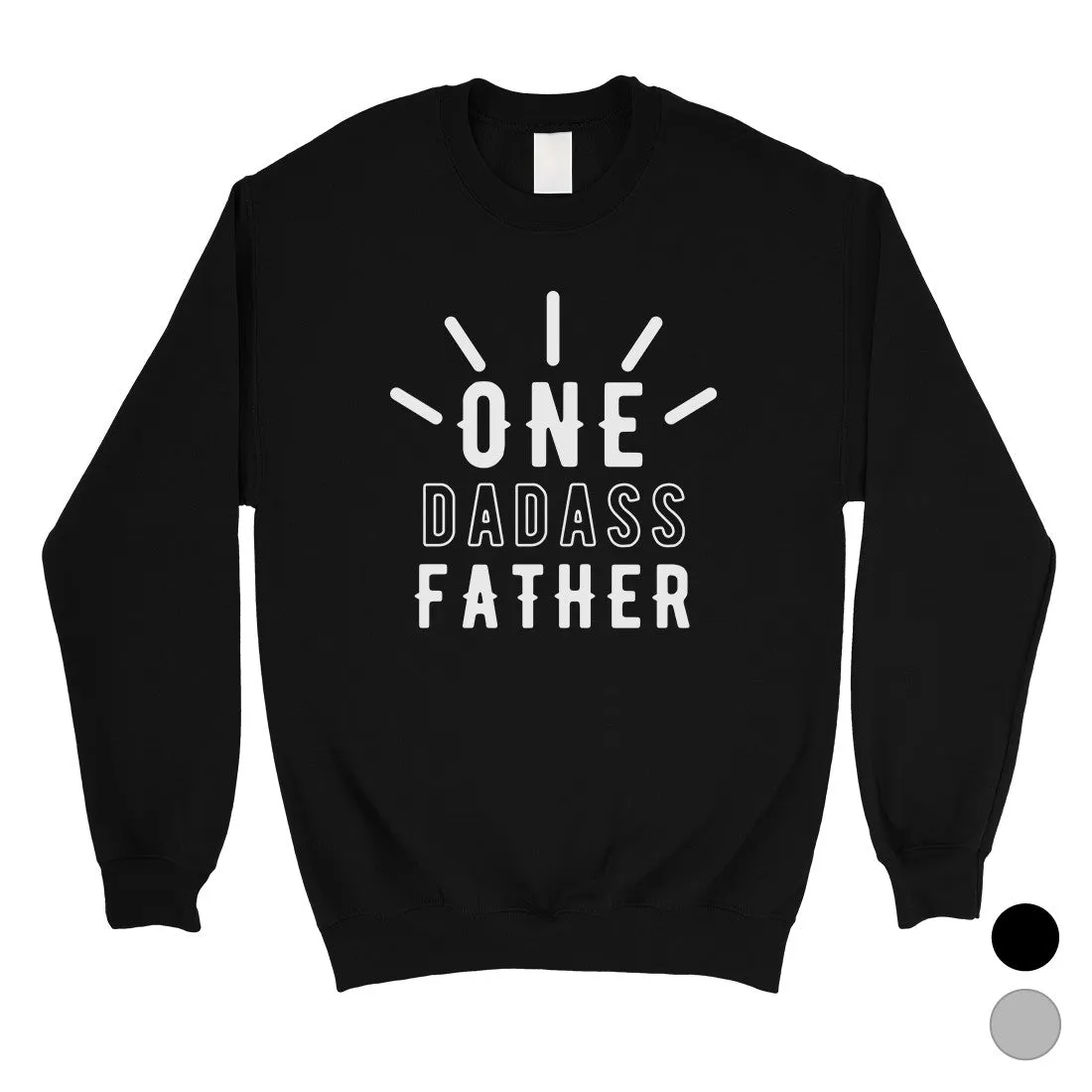 One Dadass Father Mens/Unisex Fleece Sweatshirt Warm Clever Dad