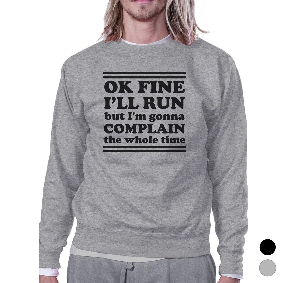 Run Complain Unisex Crewneck Sweatshirt Cute Gym Pullover